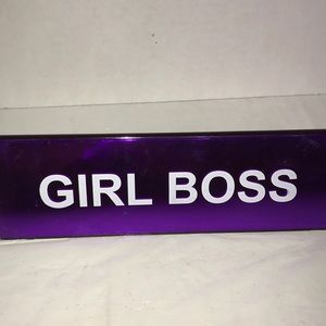 Desk Sign Girl Boss!